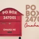 Demystifying Mail Legitimacy: Understanding PO Box 247001 Omaha, NE