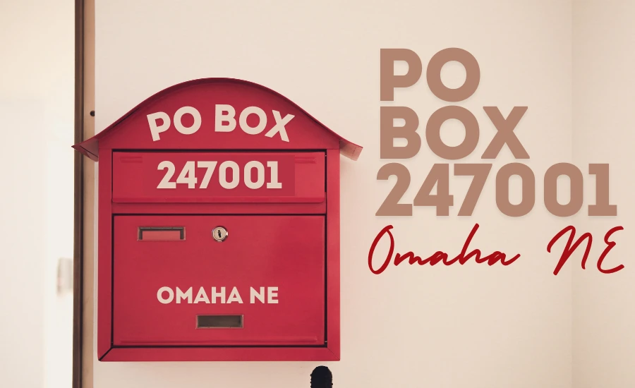 Demystifying Mail Legitimacy: Understanding PO Box 247001 Omaha, NE